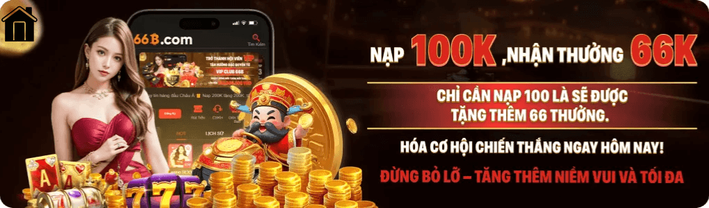 nạp tặng tiền trên trang chủ 66b04